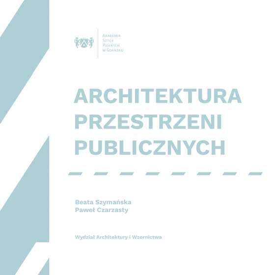 Architektura przestrzeni publicznych