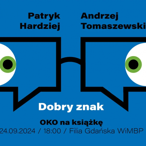 Dobry znak | Hardziej / Tomaszewski