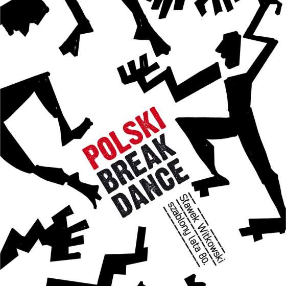 Polski Break-Dance, Sławomir Witkowski