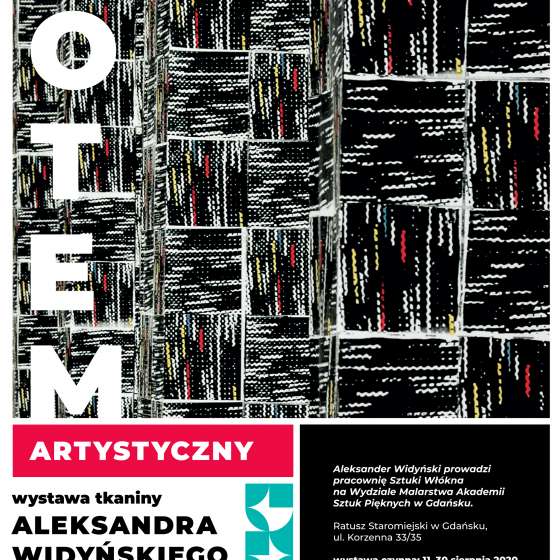 Totem artystyczny - wystawa tkaniny Aleksandra Widyńskiego w NCK