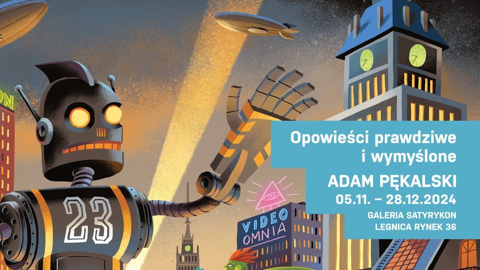 „Opowieści prawdziwe i wymyślone”. Wystawa Adama Pękalskiego