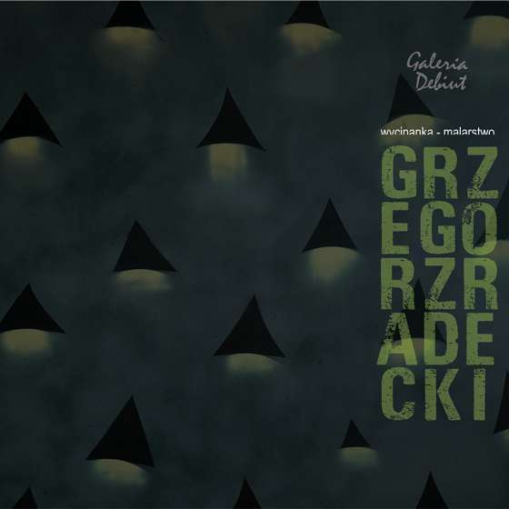 Wystawa Grzegorza Radeckiego