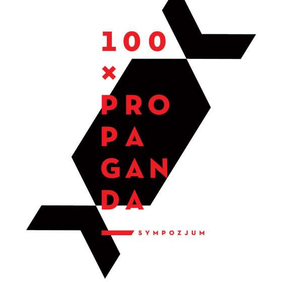 100 × PROPAGANDA; Sympozjum