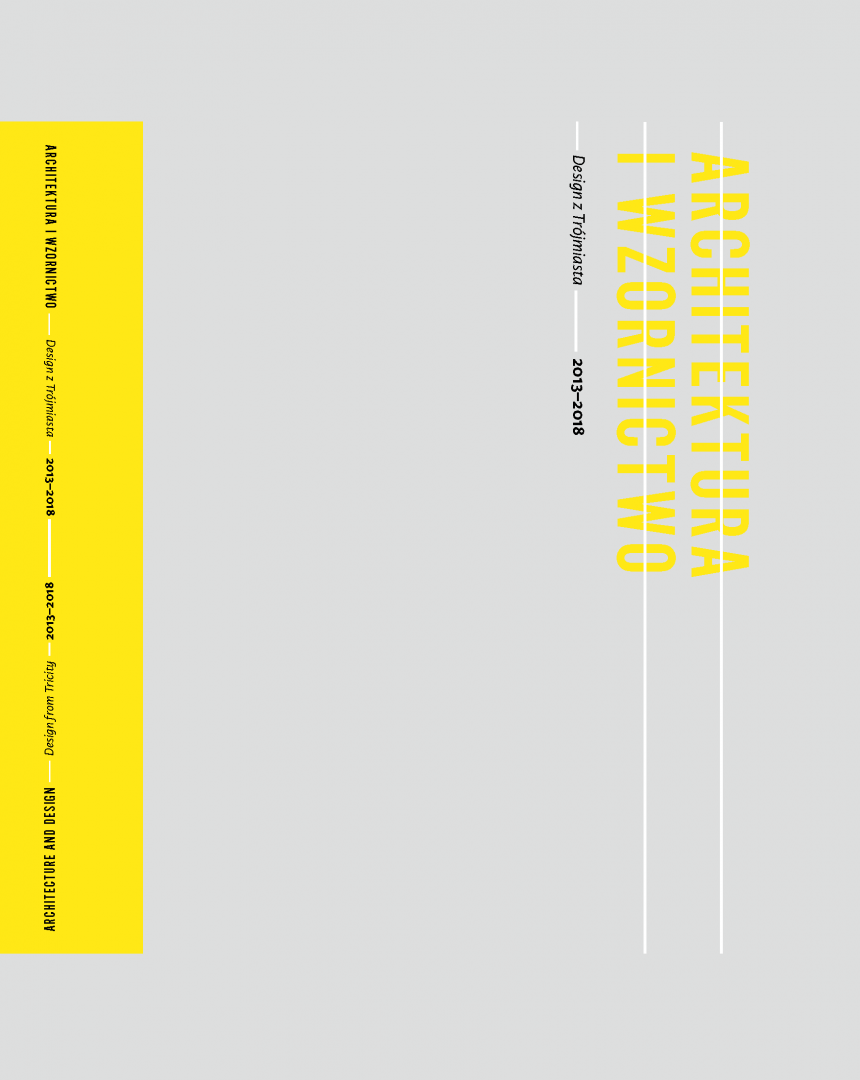 Architektura i Wzornictwo  Design z Trójmiasta 2013-2018