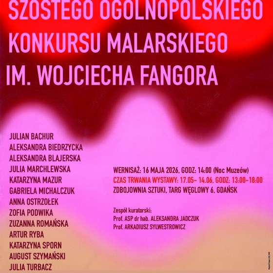 Wystawa prac laureatów 6. Ogólnopolskiego Studenckiego Konkursu Malarskiego im. W. Fangora