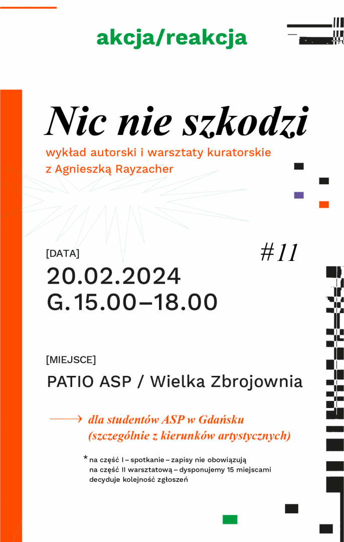 Wykład autorski i warsztaty kuratorskie ,,Nic nie szkodzi