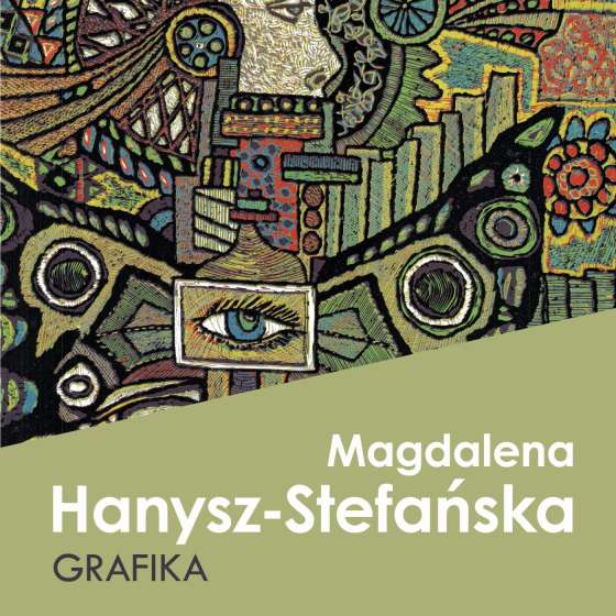 Wystawa grafiki artystycznej Magdaleny Hanysz-Stefańskiej - 1