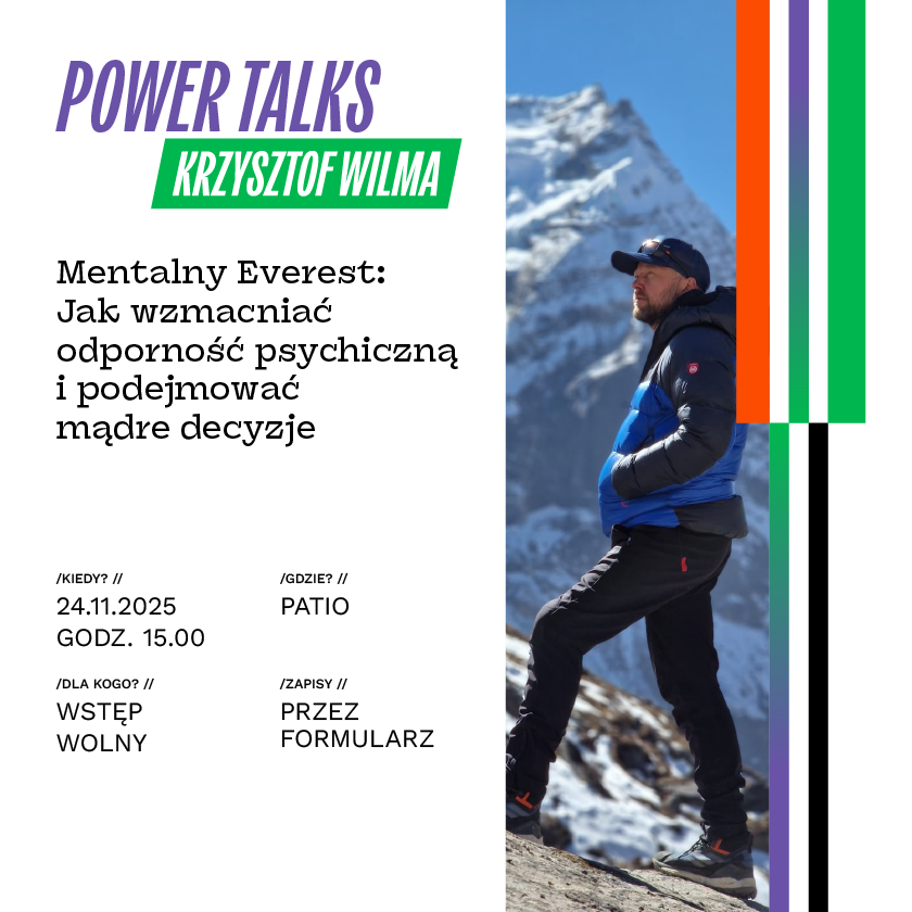 Power Talks! Mentalny Everest: Jak wzmacniać odporność psychiczną i podejmować mądre decyzje