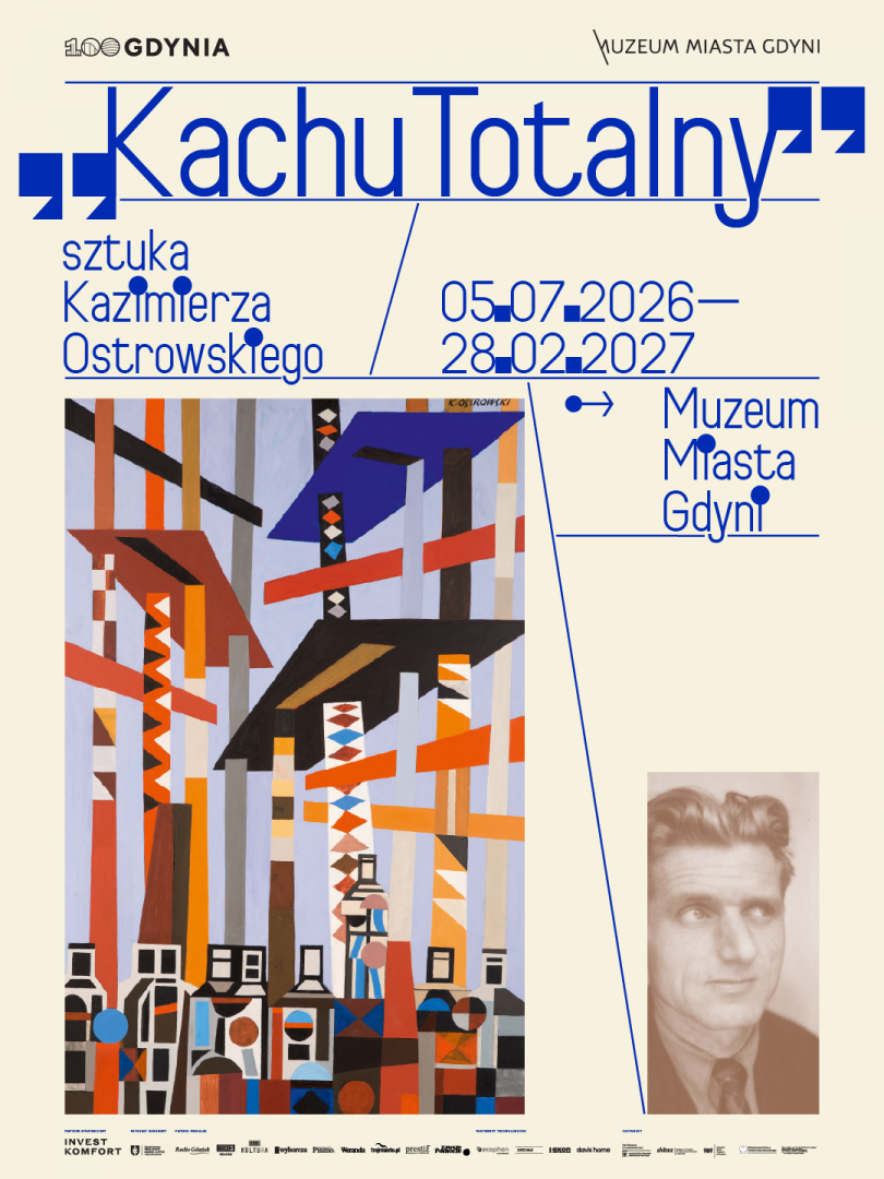 Wystawa „Kachu Totalny. Sztuka Kazimierza Ostrowskiego”