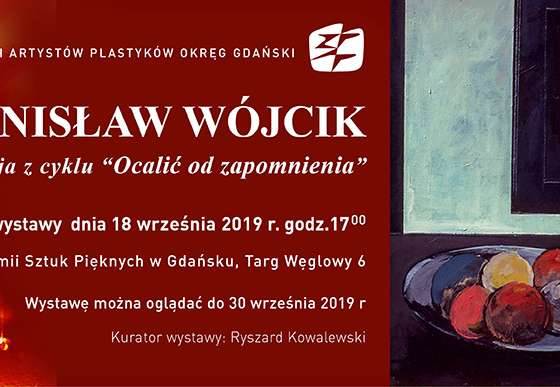 Wystawa prac Stanisława Wójcika z cyklu „Ocalić od zapomnienia” - 2
