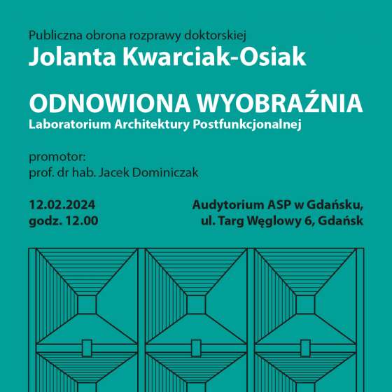 Publiczna obrona rozprawy doktorskiej Jolanty Kwarciak-Osiak - 1