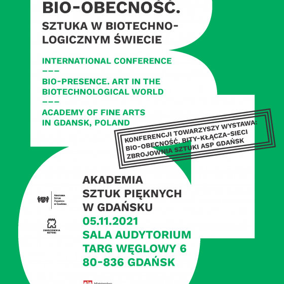 Bio-obecność. Sztuka w biotechnologicznym świecie