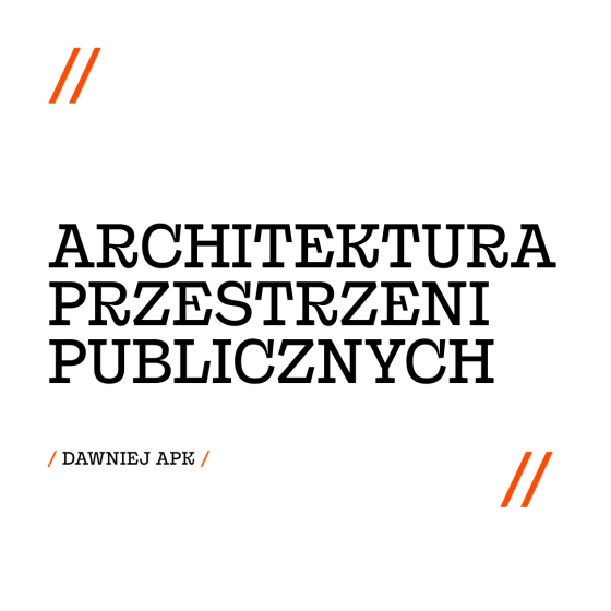 Przed rekrutacją... Architektura Przestrzeni Publicznych - 1