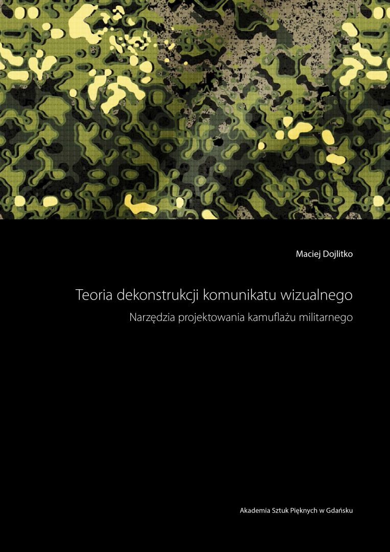 Maciej Dojlitko  Teoria dekonstrukcji komunikatu wizualnego