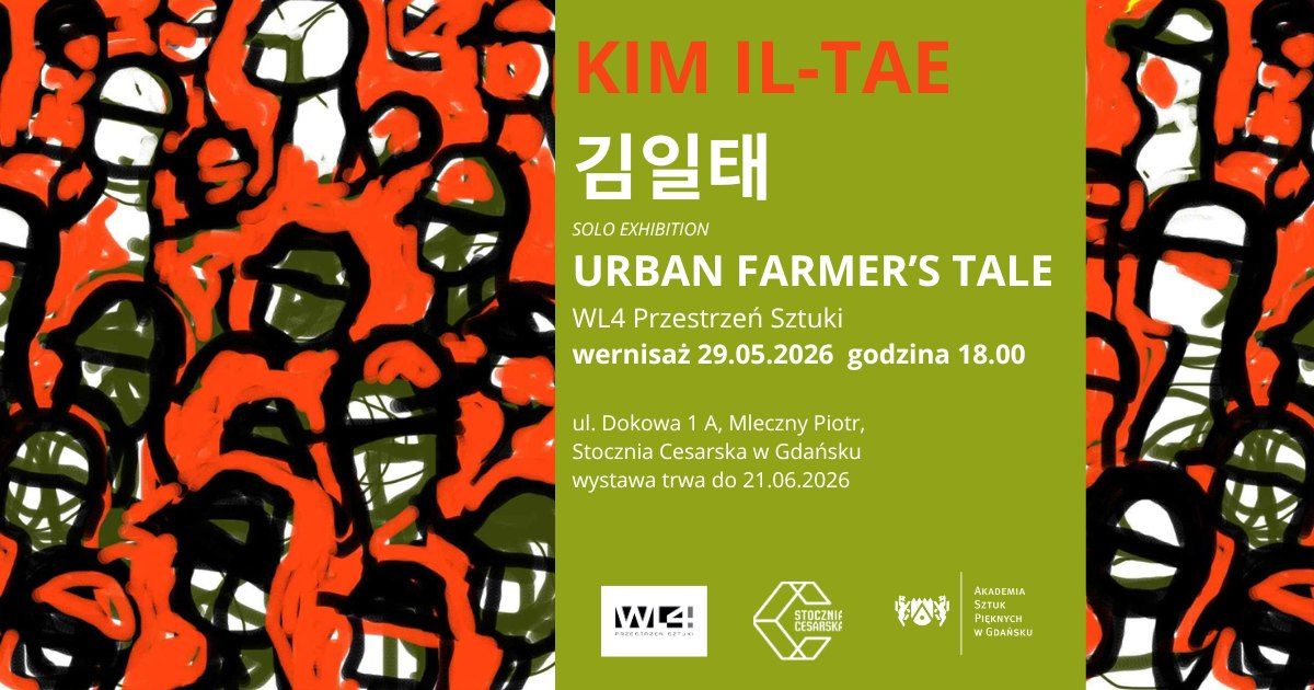 Kim Il-Tae 김일태 „Urban Farmer’s Tale”