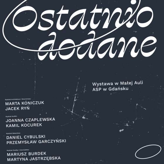 Wystawa „Ostatnio dodane” w Małej Auli ASP