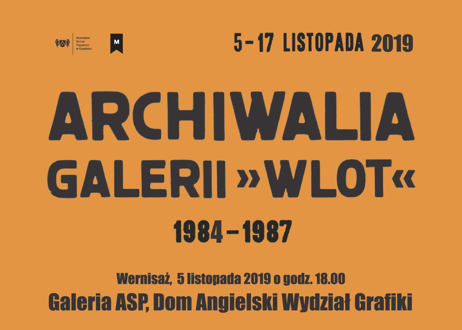 Archiwalia Galerii „WLOT” 1984-1987