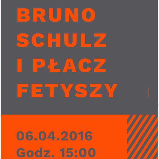 Bruno Schulz i płacz fetyszy