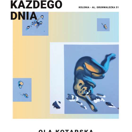 Ola Kotarska - Wieszajmy artystów każdego dnia