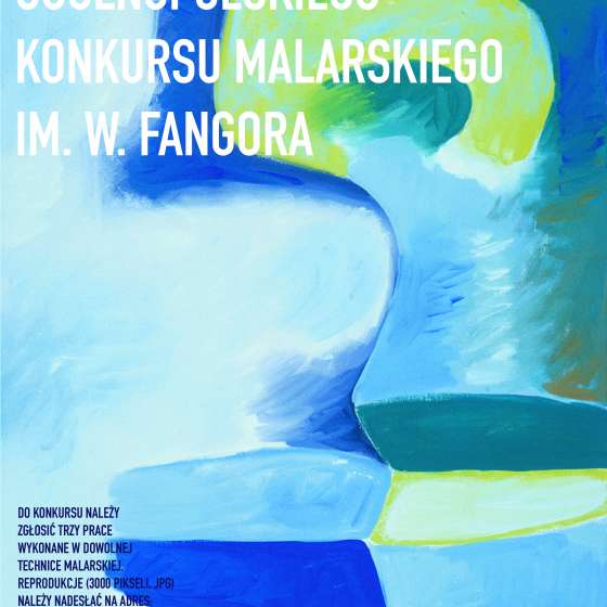 Wyniki 5. edycji Ogólnopolskiego Studenckiego Konkursu Malarskiego im. W. Fangora 