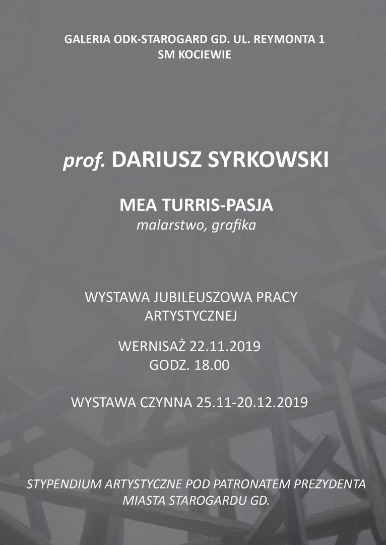 Wystawa prof. Dariusza Syrkowskiego