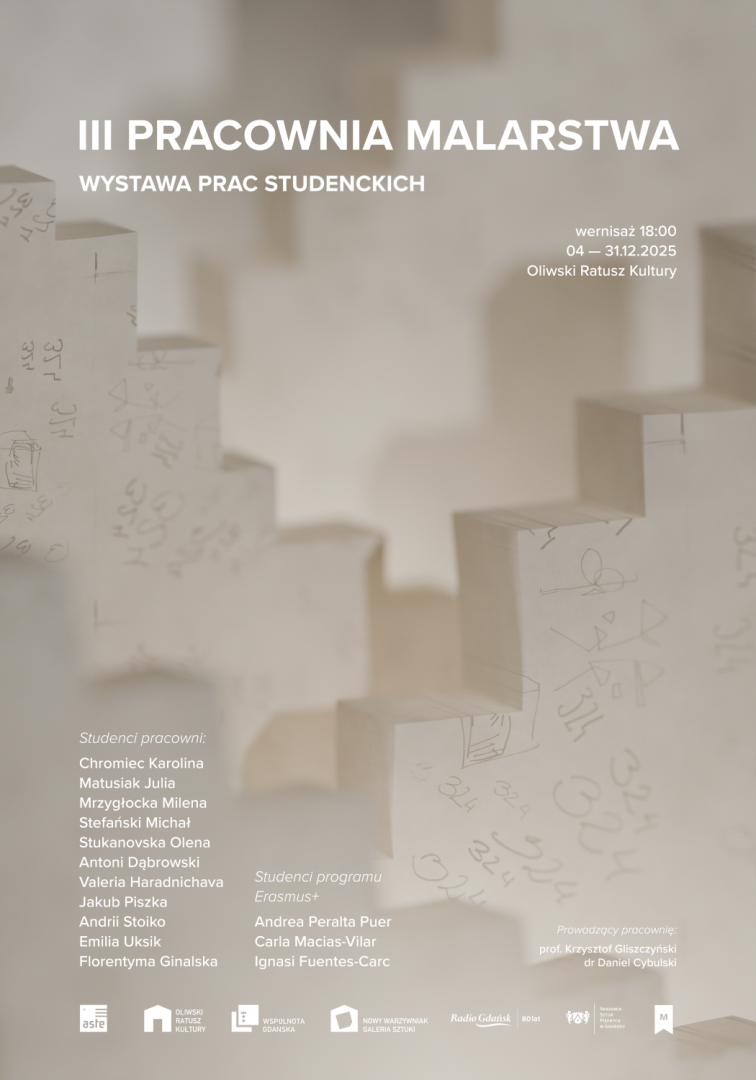 III Pracownia Malarstwa. Wystawa prac studenckich 