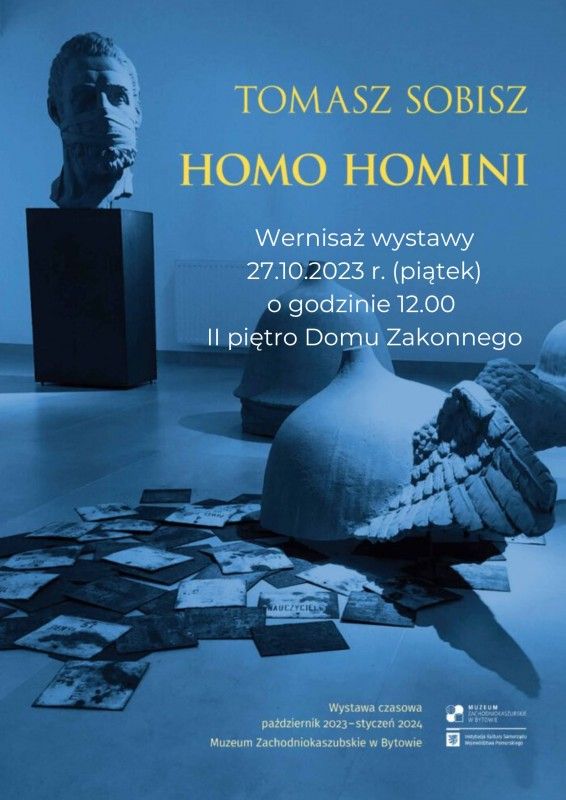 Wystawa rzeźby. Tomasz Sobisz homo homini