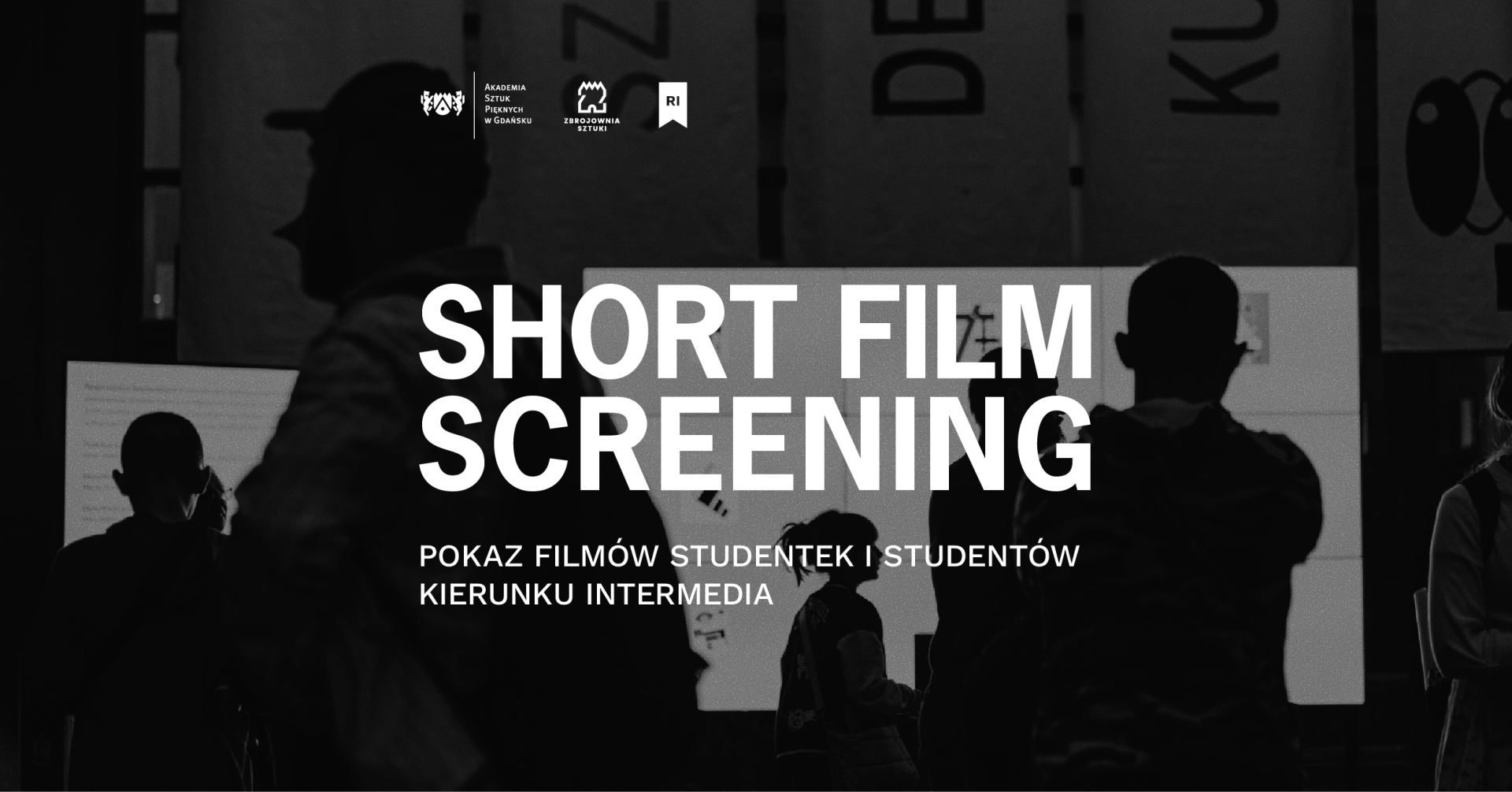Short Film Screening. Pokaz filmów studentek i studentów kierunku Intermedia