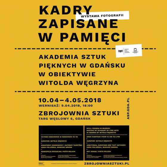 Wystawa  Kadry zapisane w pamięci  ASP w Gdańsku w obiektywie Witolda Węgrzyna