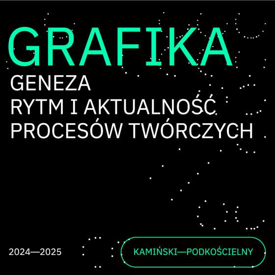 „Grafika – Geneza, Rytm i Aktualność Procesów Twórczych”. Publikacja prof. Adama Kamińskiego i mgr Patrycji Podkościelny
