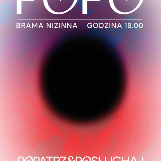 PoPo | Popatrz Posłuchaj | Festiwal Muzyczny z Wernisażem