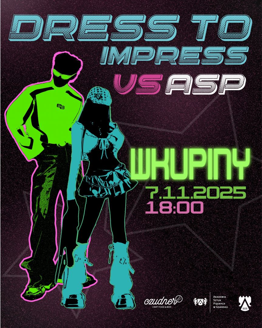 Dress to impress vs ASP + Czunder Open Call | Wkupiny