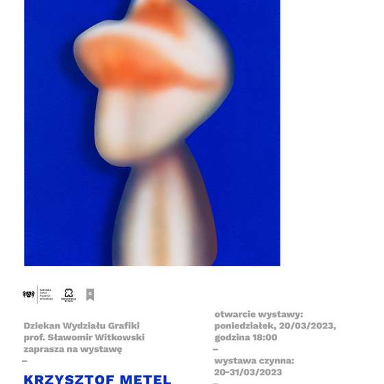 Krzysztof Mętel | Prace wybrane 2017-2021