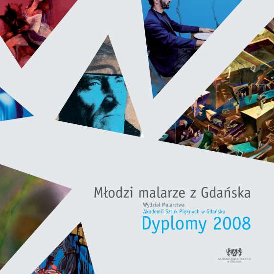 Młodzi malarze z Gdańska, Dyplomy 2008