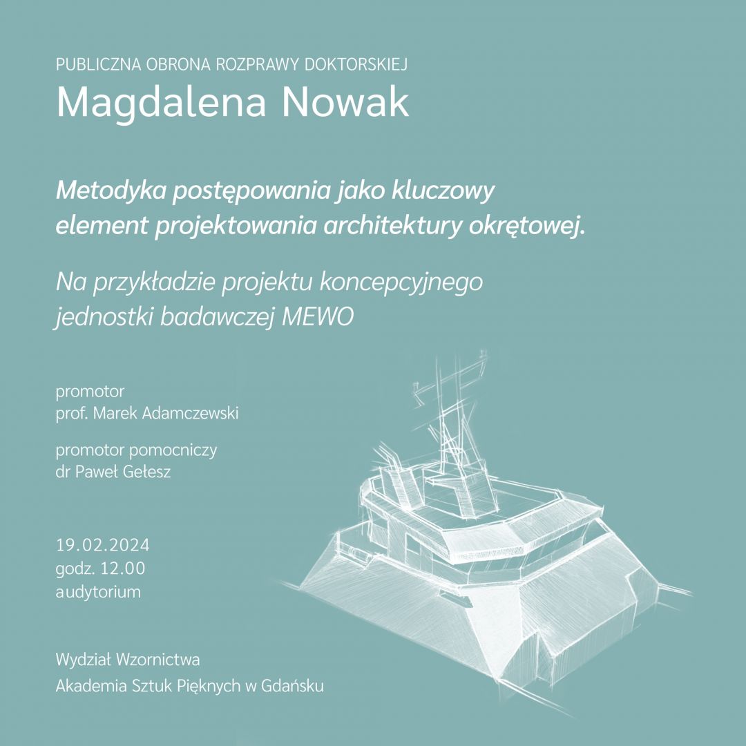 Publiczna obrona rozprawy doktorskiej Magdaleny Nowak