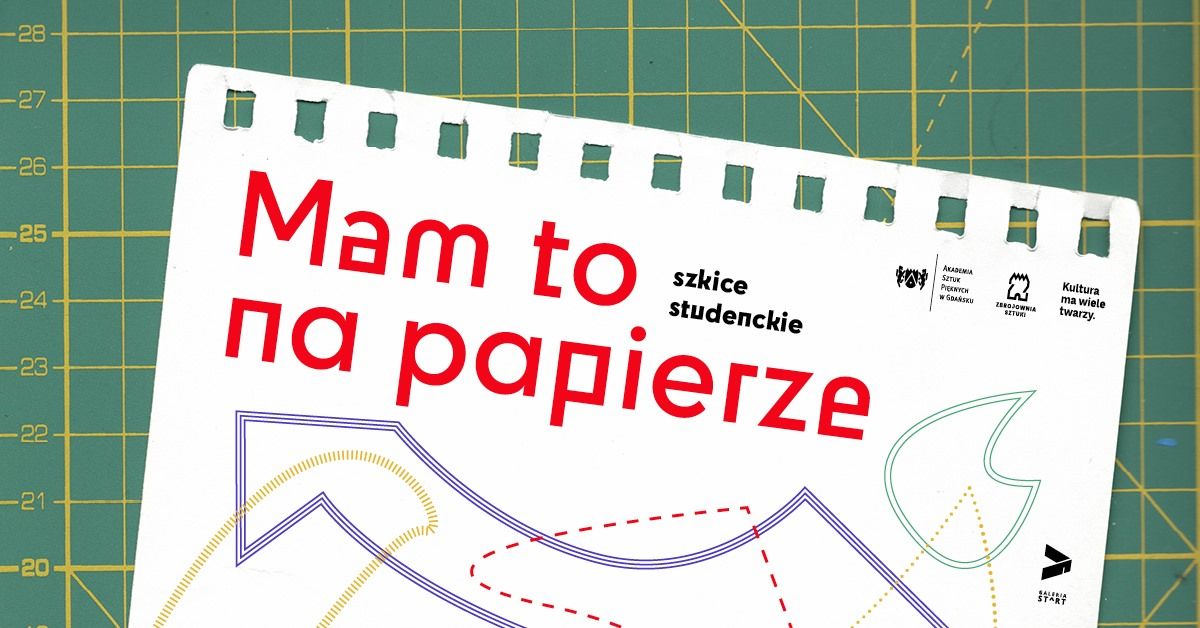 Wystawa „Mam to na papierze”