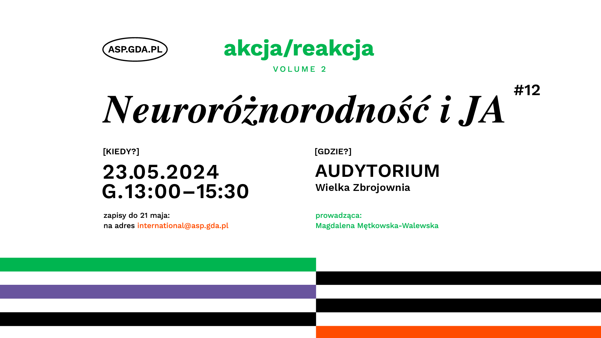 Z cyklu akcja/reakcja vol. 2: Neuroróżnorodność  i JA