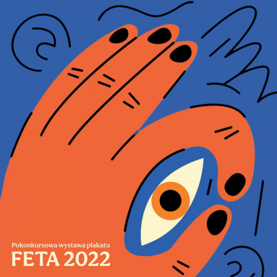 Pokonkursowa wystawa plakatu FETA 2022 - 2
