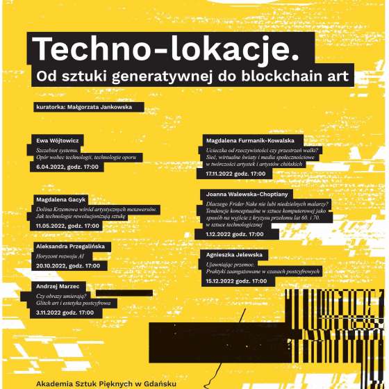 Techno-lokacje. Od sztuki generatywnej do blockchain art. Cykl wykładów - 1