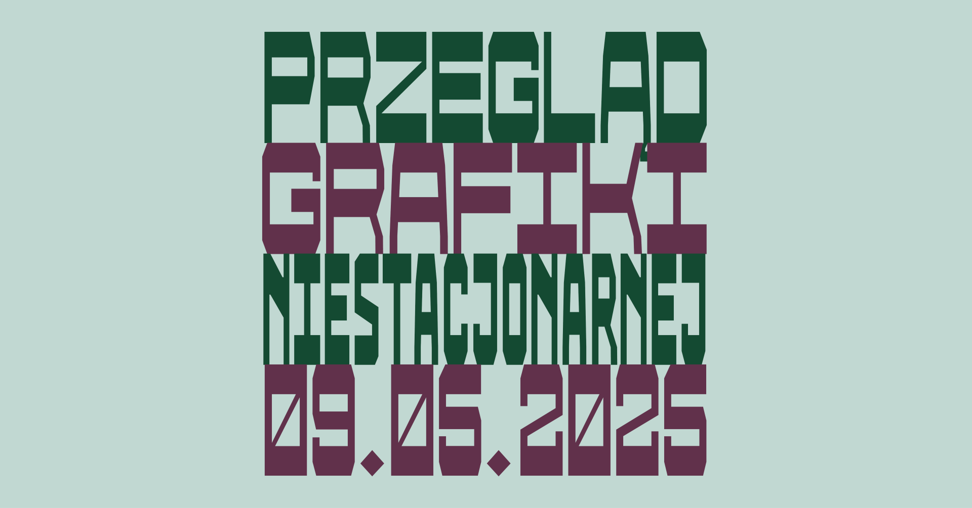 Przegląd Wydziału Grafiki Niestacjonarnej 