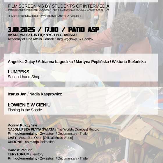 Short Film Screening. Pokaz filmów studentek i studentów kierunku Intermedia - 2