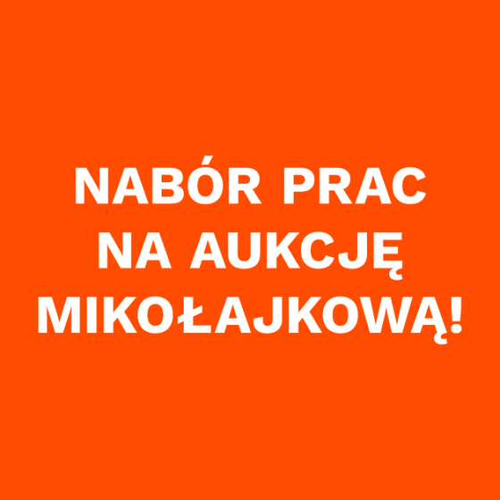 Nabór prac na Aukcję Mikołajkową - 1