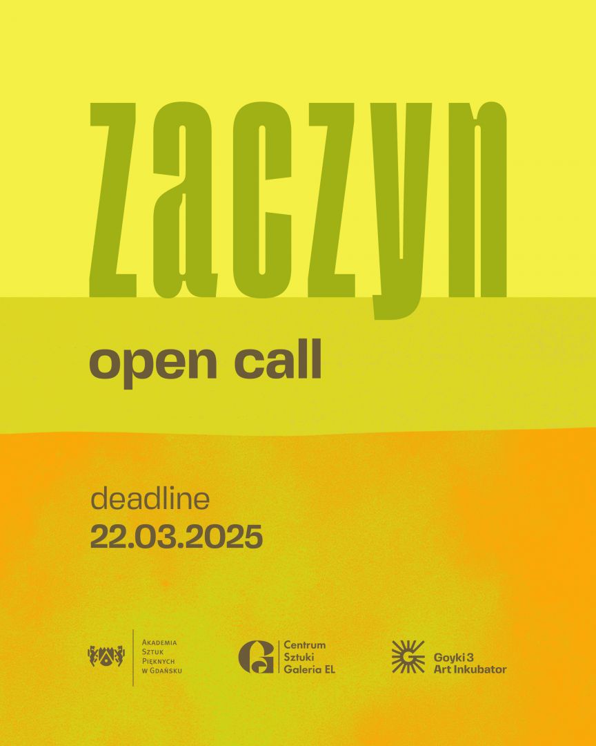 ZACZYN - Open Call