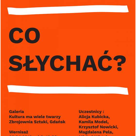 Wystawa CO SŁYCHAĆ?