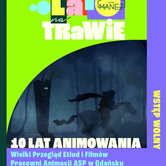10 lat animowania: Wielki Przegląd Etiud i Filmów Pracowni Animacji ASP w Gdańsku
