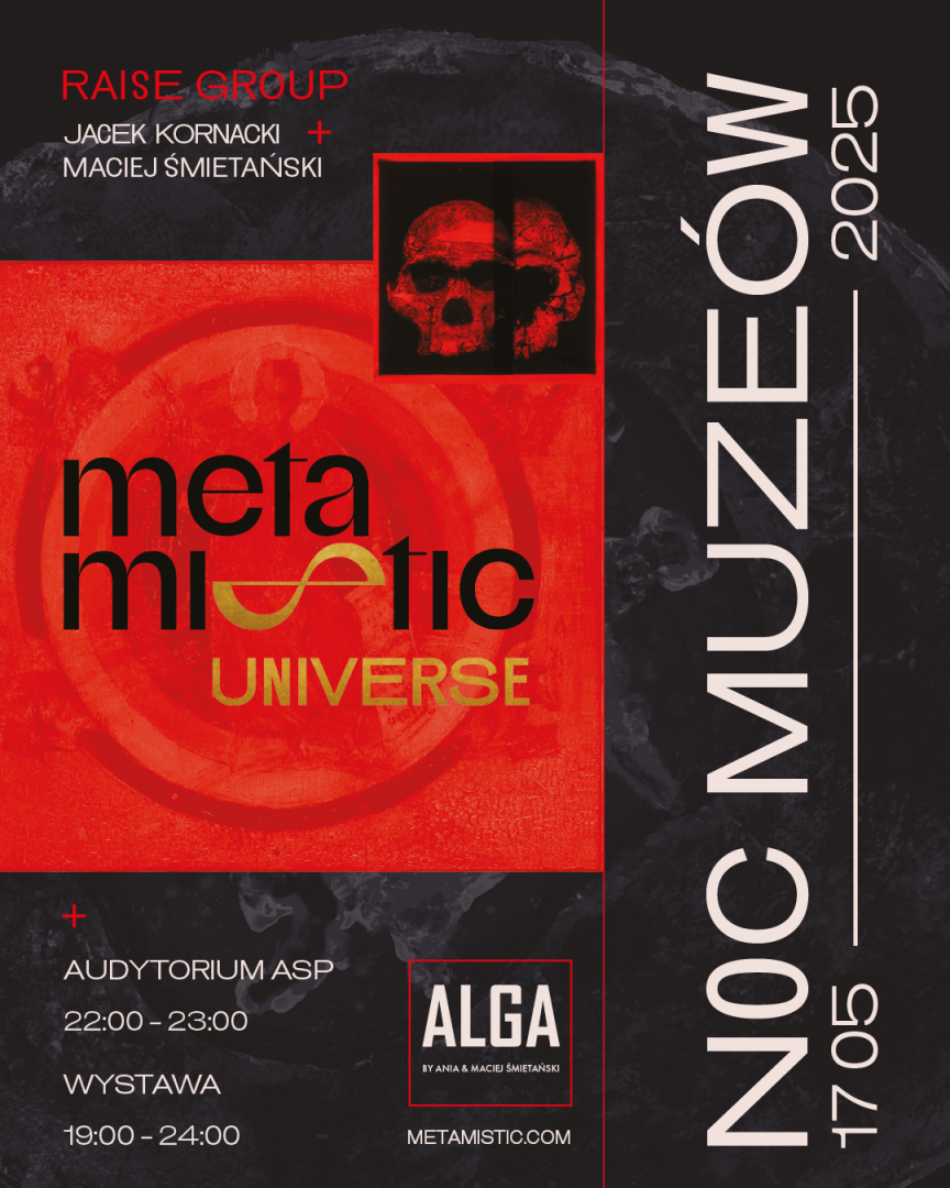 Wystawa Metamistic Universe