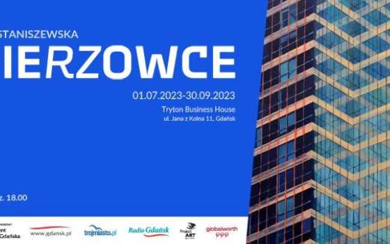 Wierzowce — wystawa malarstwa Noemi Staniszewskiej - 1
