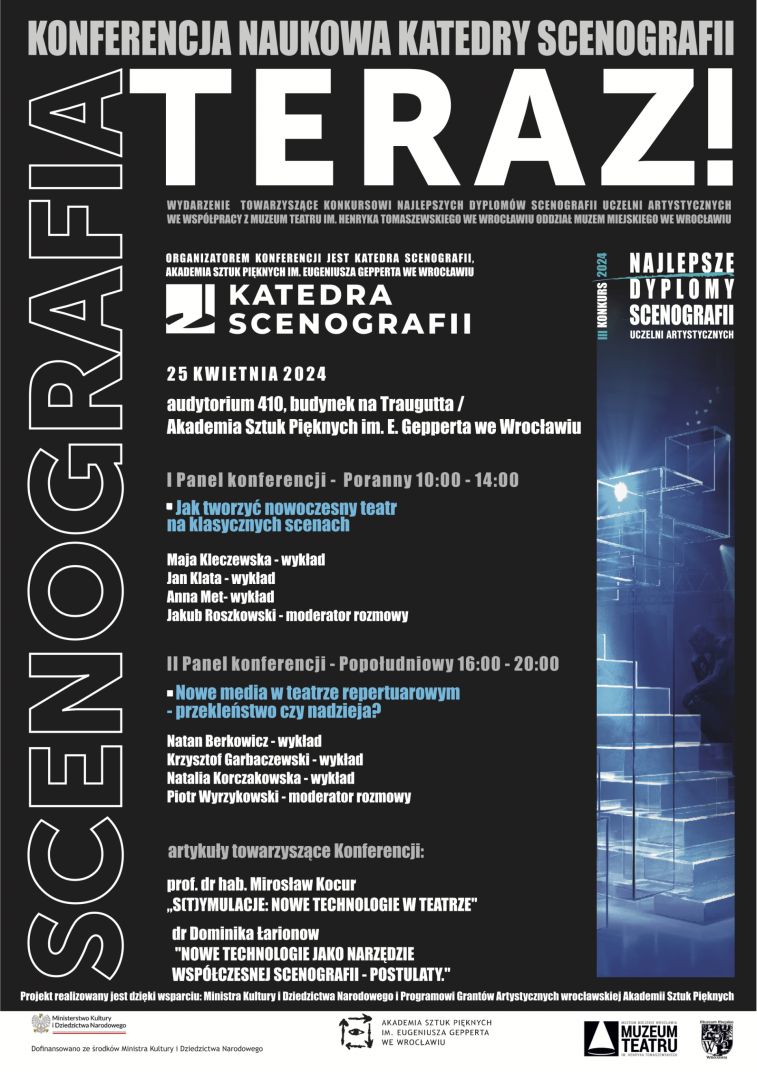SCENOGRAFIA TERAZ!  Konferencja Naukowa Katedry Scenografii ASP Wrocław