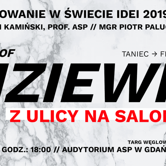 Wykład Krzysztofa Kiziewicza „Z ulicy na salony