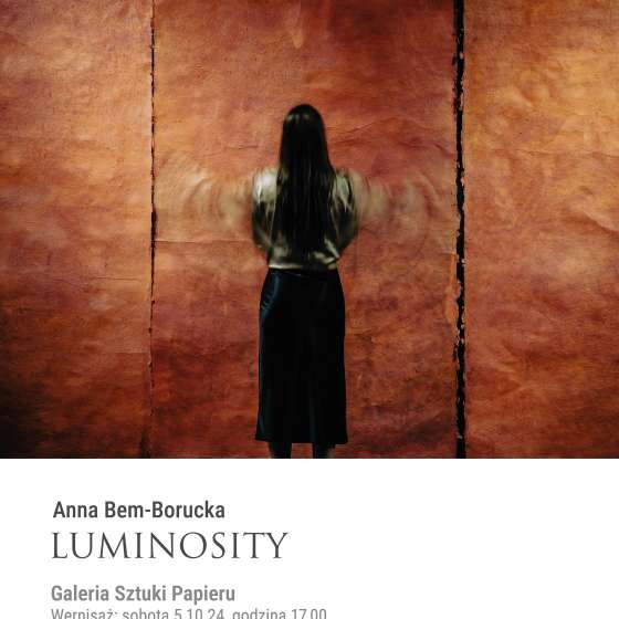 Anna Bem-Borucka | LUMINOSITY rzeźba rysunek fotografia